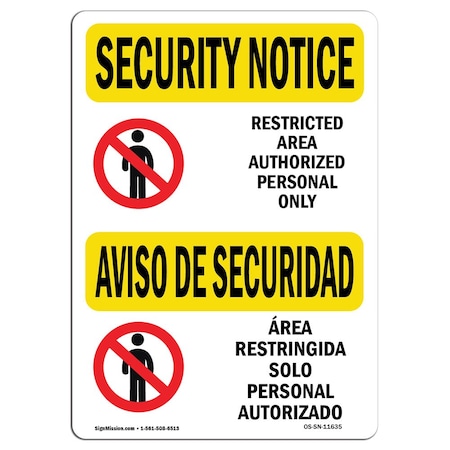Signmission Sign, 3.5" H, 5" W, Restricted Area Authorized, Landscape, SN-D-35-L-11635-10PK OS-SN-D-35-L-11635-10PK
